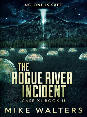 cover image of The Rogue River Incident--Case IX Book II